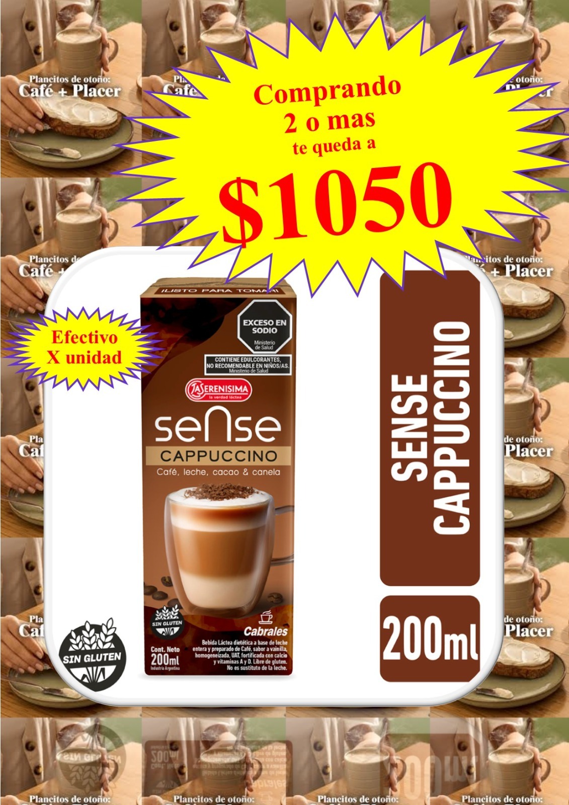 BEBIDA LACTEA UAT SENSE LA SERENISIMA 200CC CAPPUCCINO  (comprando 2 o más